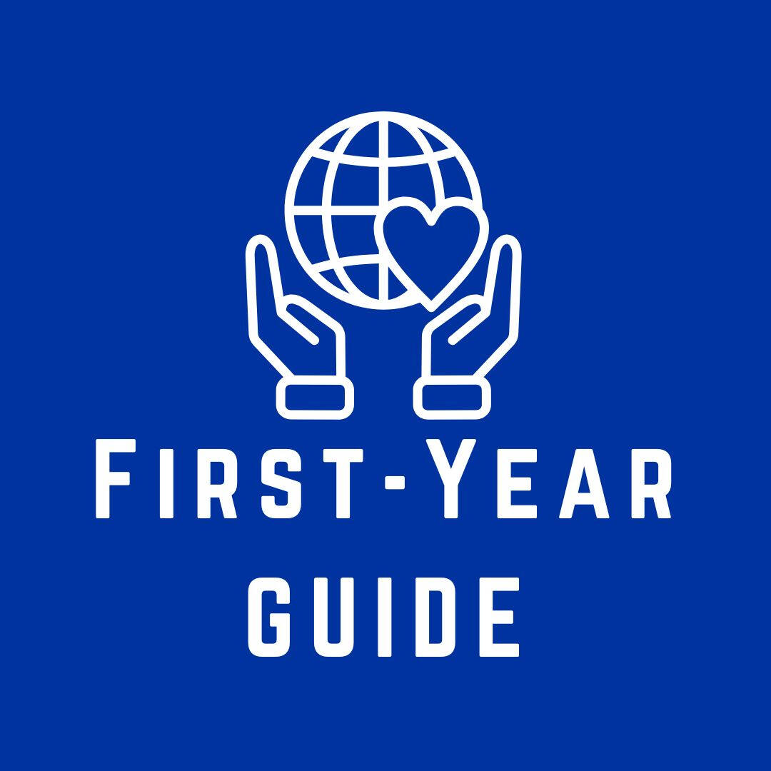 blue logo for public, nonprofit, health administration major, image is a drawing of hands holding up the globe that reads "first year guide"